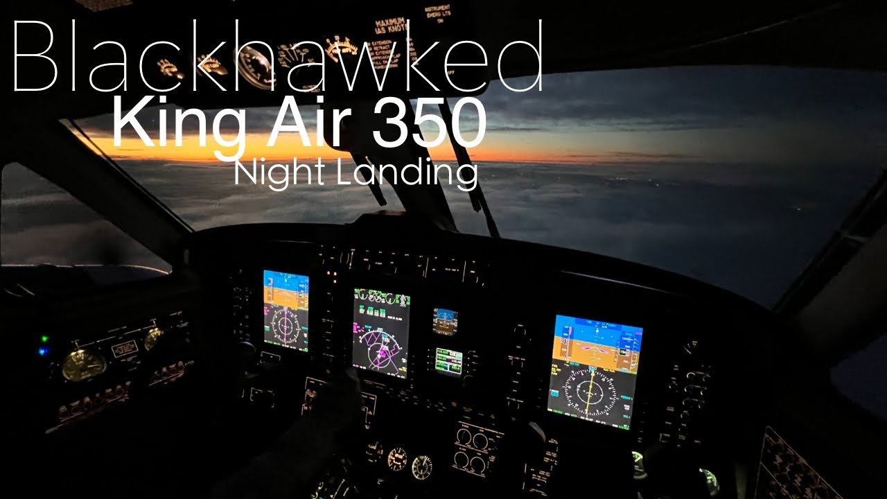King Air 350 Night Landing