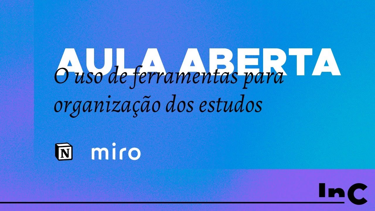 O uso de ferramentas para organização dos estudos