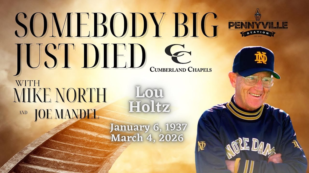 Somebody Big Just Died | Lou Holtz
