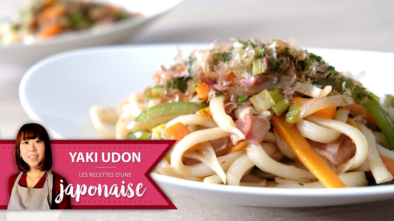 Recette Yaki Udon | Les Recettes d'une Japonaise | Nouilles sautées Japon