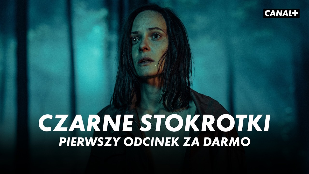 CZARNE STOKROTKI | Cały Odcinek 1 za darmo | Serial CANAL+