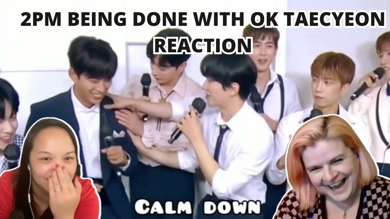 2PM BEING DONE WITH OK TAECYEON by Gocrazygo2PM | A 2PM Reaction
