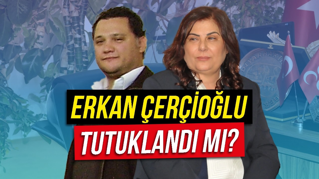 Erkan Çerçioğlu Tutuklandı Mı?