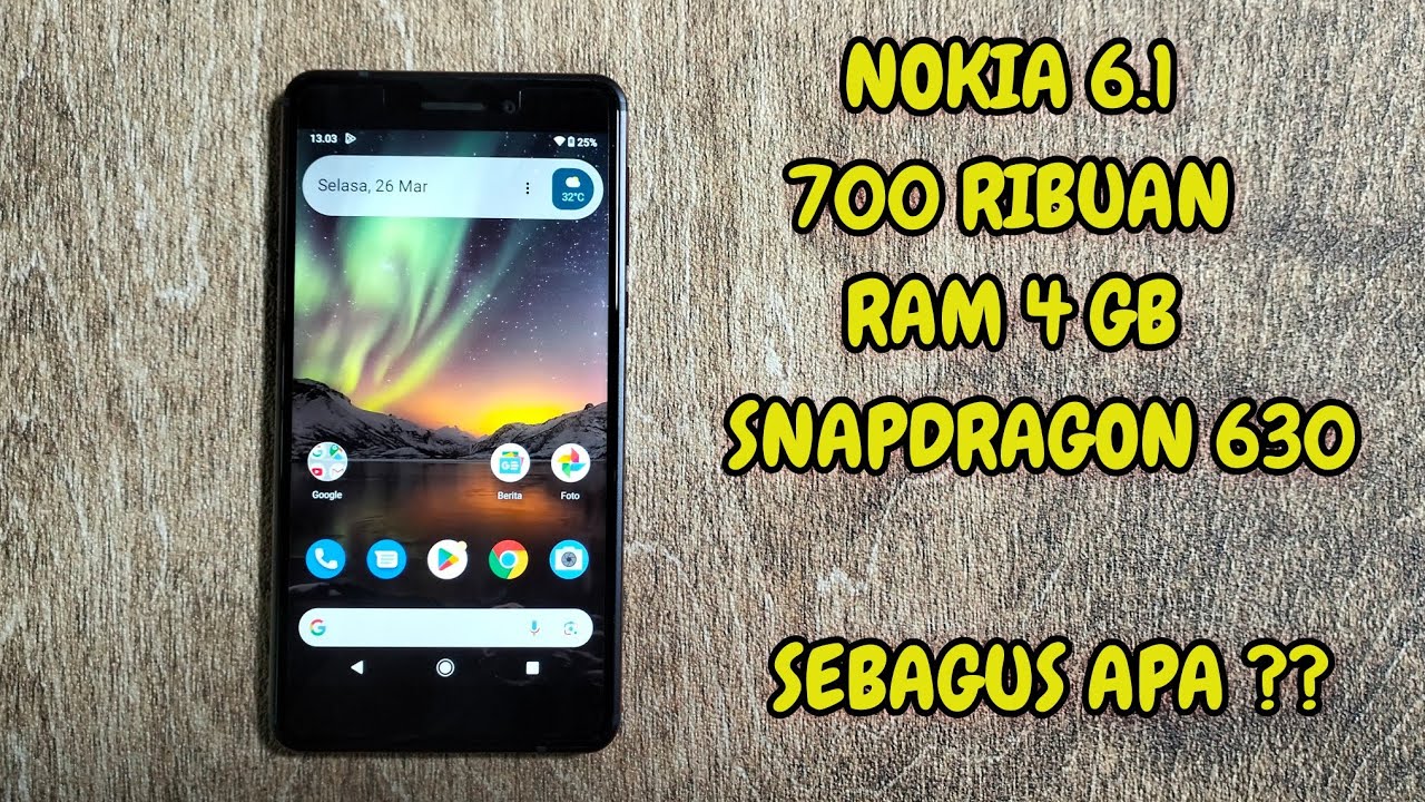 NOKIA 6.1 HP 700 RIBUAN RAM 4 GB SANPDRAGON 630 . REVIEW NOKIA 6.1 REFURBISH