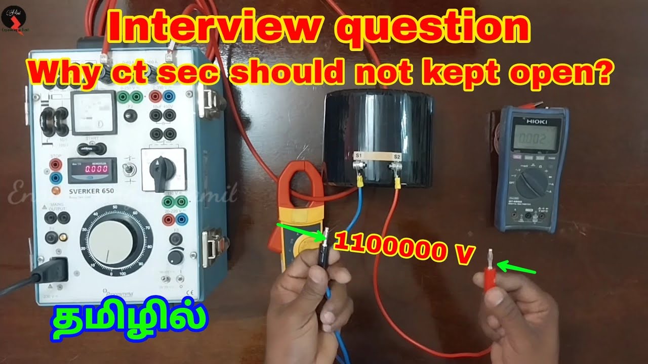 Why CT Secondary should not kept open in Tamil | Why CT Secondary is always short circuited?