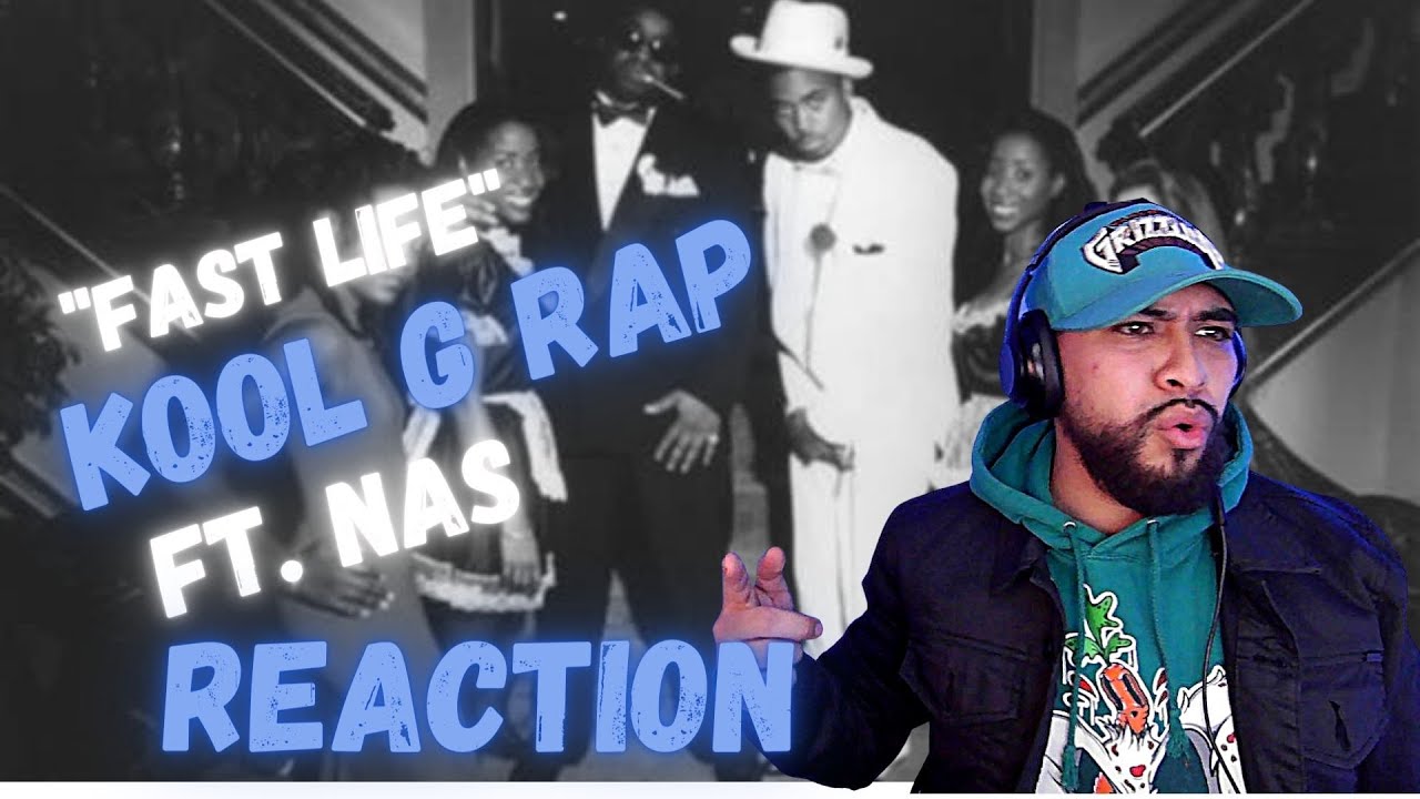 KOOL G RAP FT. NAS - FAST LIFE (REACTION)