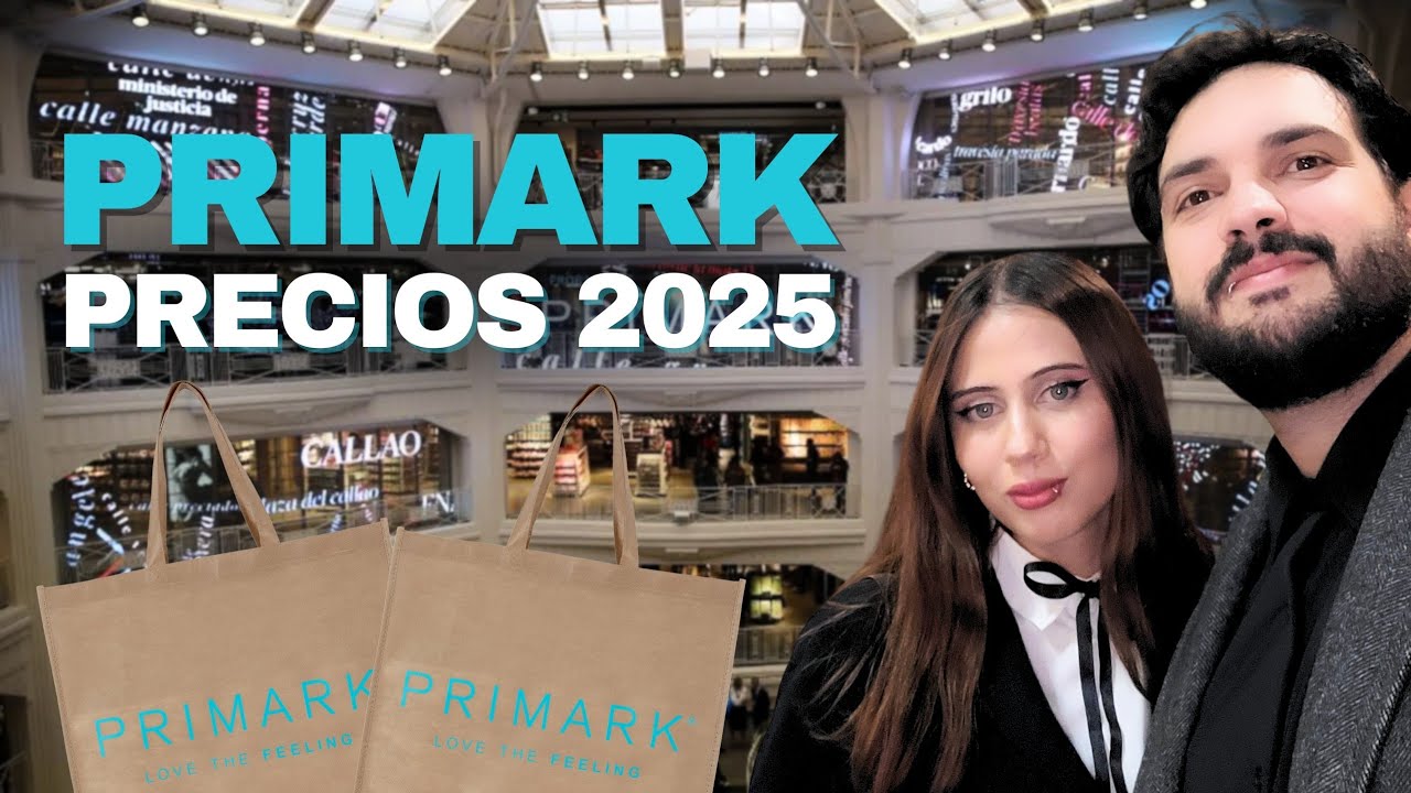 👉 PRECIOS PRIMARK 2025, el local más GRANDE en MADRID