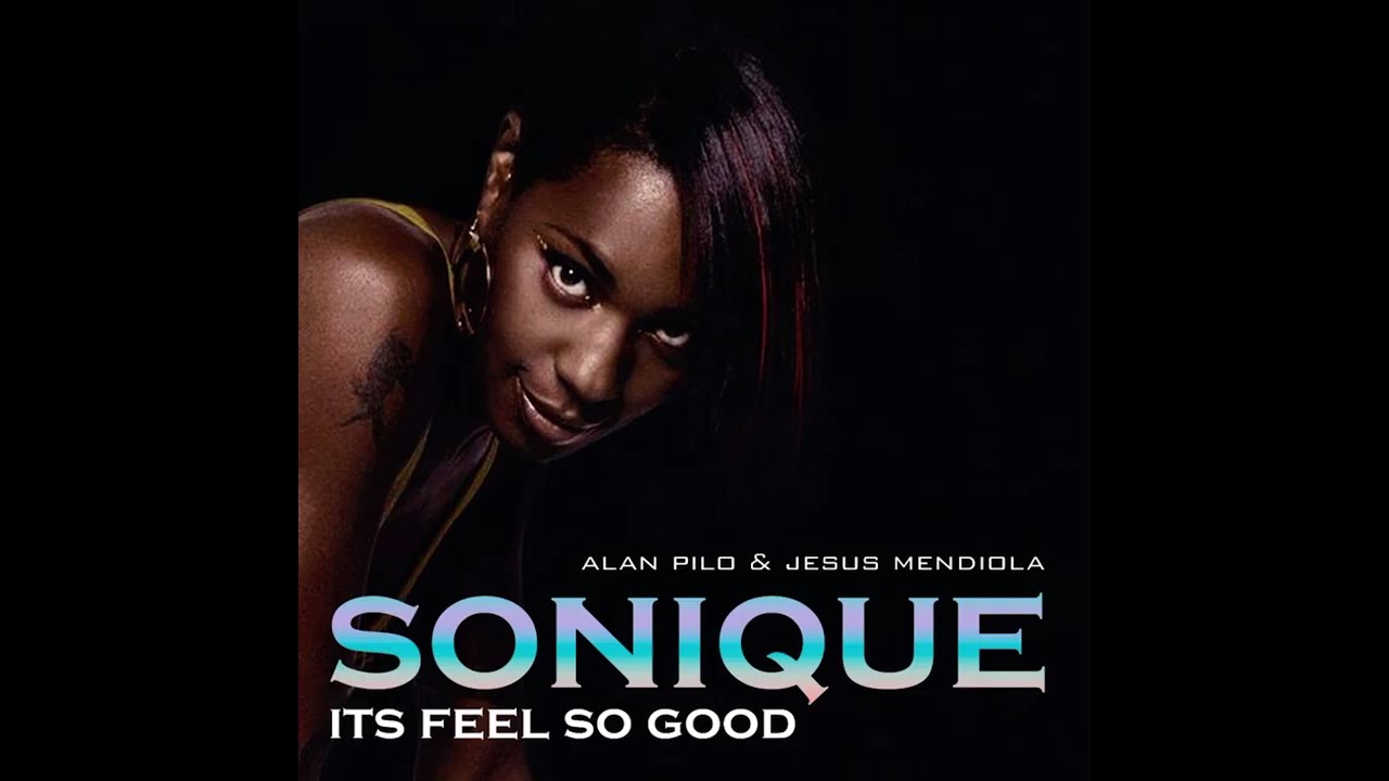 I Feel So Good (Alan Pilo & Jesus Mendiola Classic Remix)