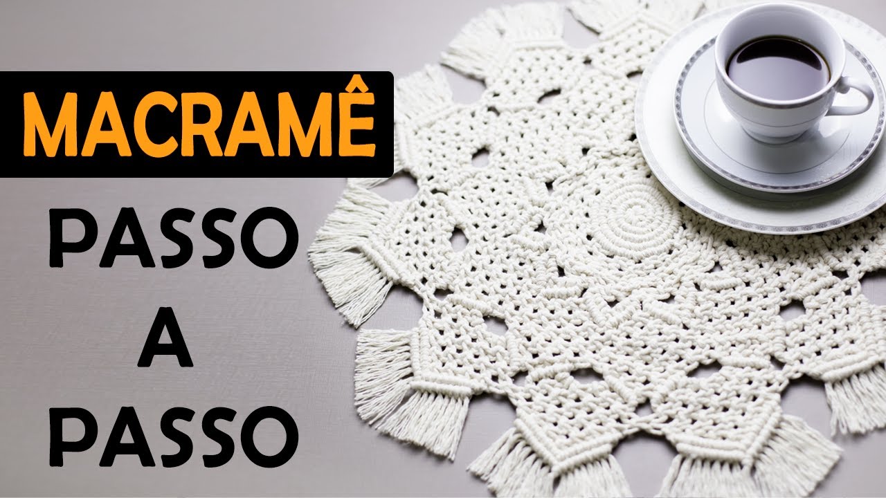 SOUSPLAT DE MACRAMÊ | MACRAMÊ PASSO A PASSO | CENTRO DE MESA #tutorialmacrame #macrameparainiciantes