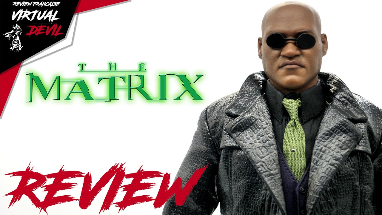 MORPHEUS - THE MATRIX - THE SPIRITUAL LEADER - TOYS WORKS ! REVIEW !