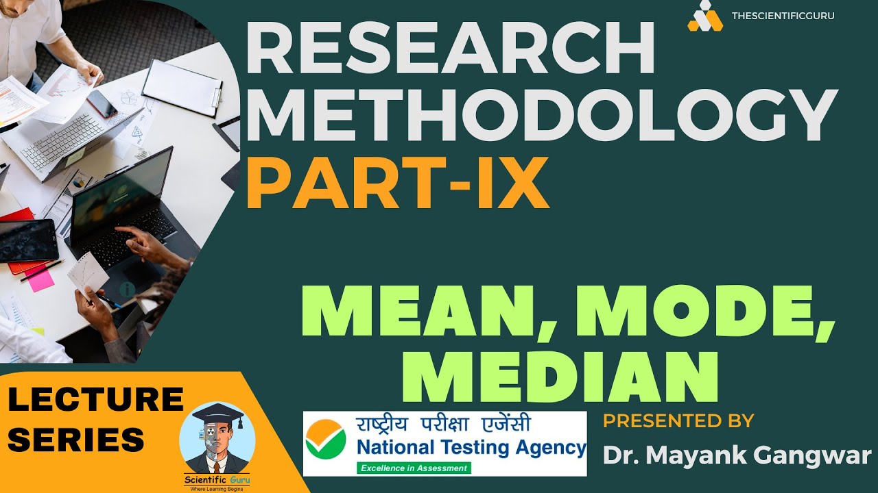 Research Methodology for Ph.D. NTA Exam 2023 II Lecture 9- Mean, Mode, & Median II MCQs