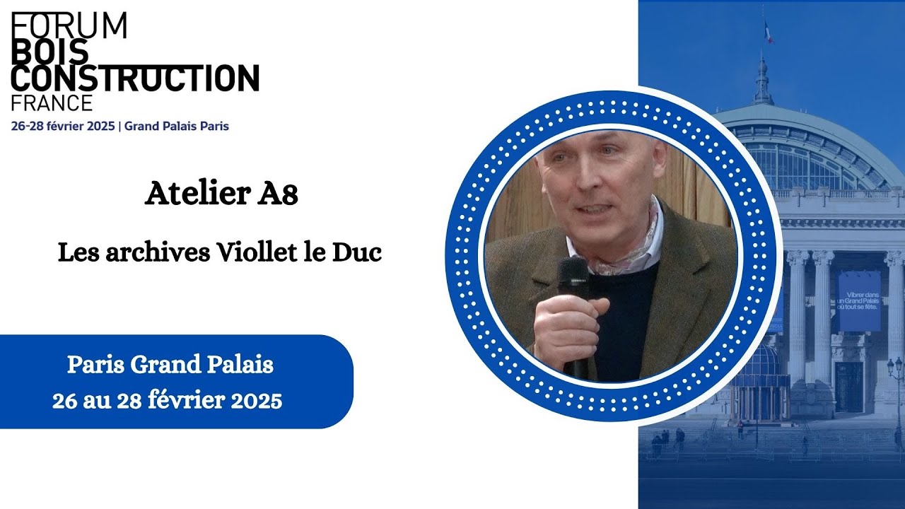 Atelier A8 - La charpente de Notre-Dame de Paris