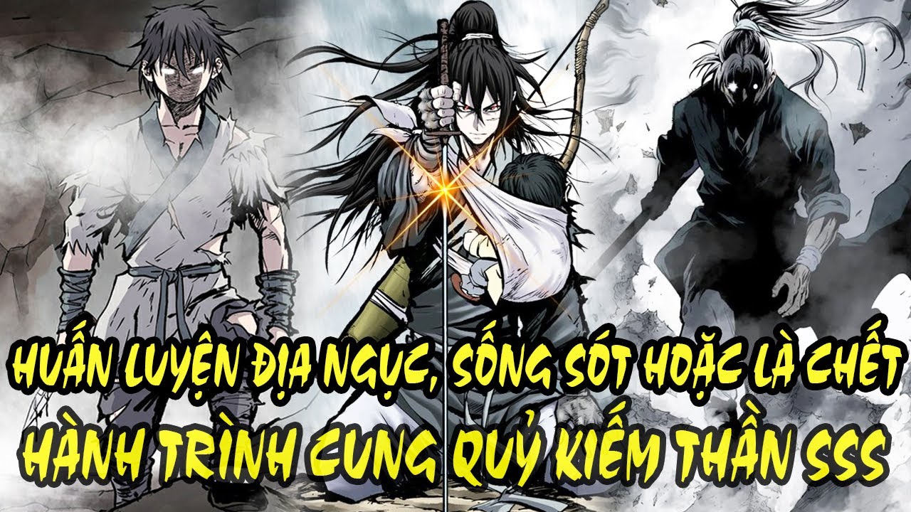 HUẤN LUYỆN ĐỊA NGỤC SỐNG SÓT HOẶC LÀ CHẾT,  CUNG QUỶ KIẾM THẦN | REVIEW TRUYỆN TRANH