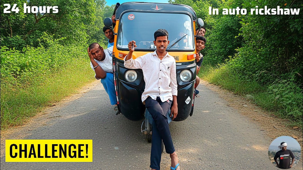24 hours in auto rickshaw | with teams members | #challenge #video #autorickshaw 