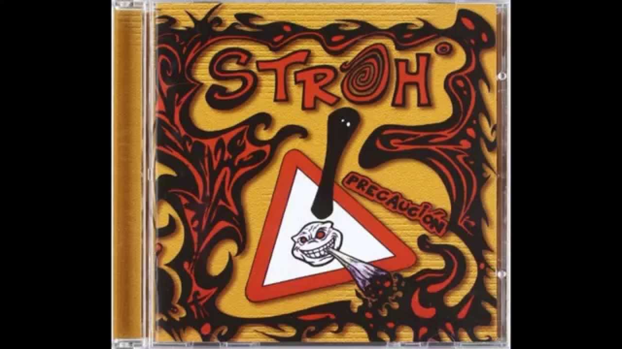 Stroh - Fuma y Lucha