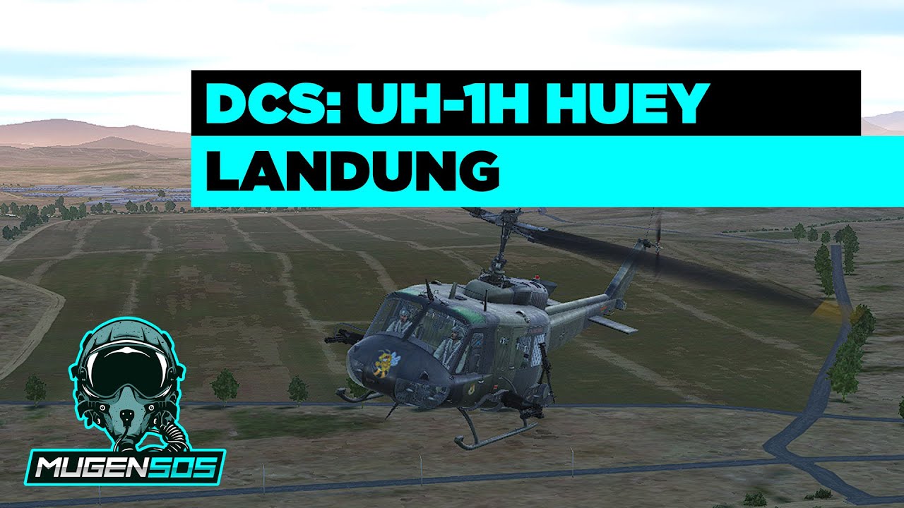 Landung - DCS World: UH-1H Huey