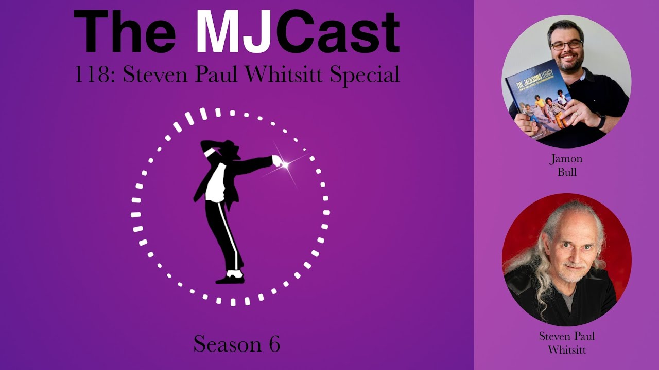 The MJCast 118: Steven Paul Whitsitt Special