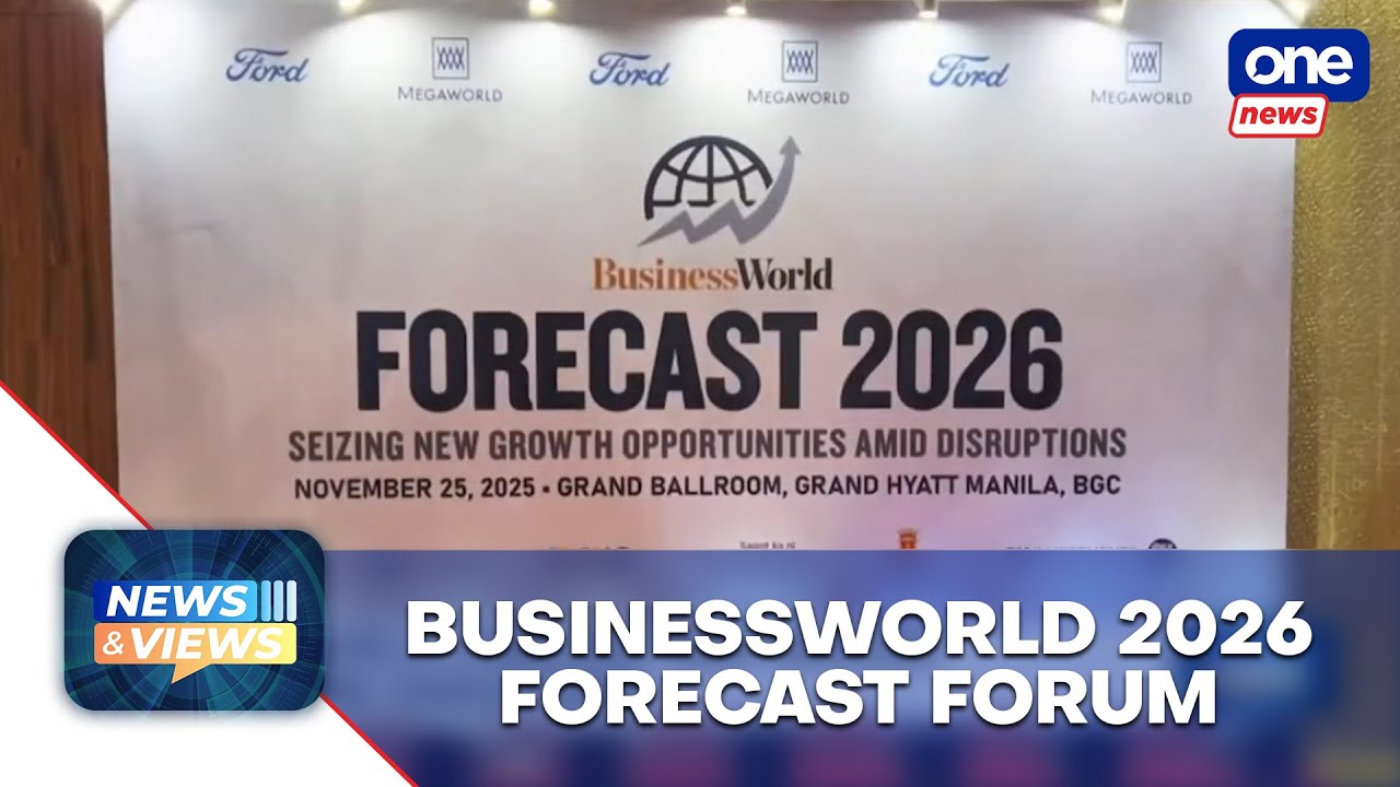 BusinessWorld Forecast 2026 tackles growth opportunities amid disruptions | News and Views 