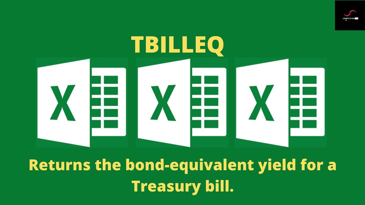 Learn Excel:TBILLEQ-How to calculate bond yield for a treasury bill in excel using formula TBILLEQ.