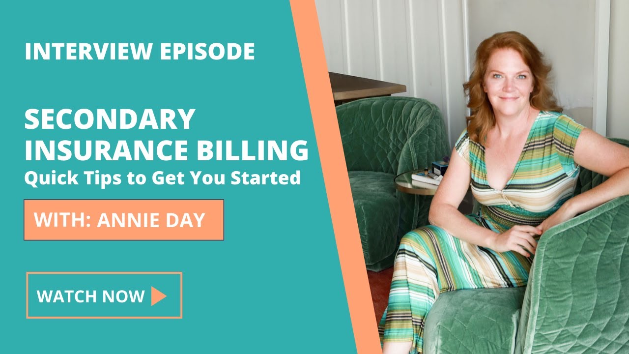 Secondary Insurance Billing Where Do I Start? Some quick tips to get you started.