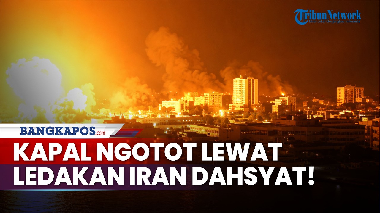 Selat Hormuz Membara! Iran Habisi Armada yang Nekat Lewat: Ledakan 2 Kapal Sangat Dahsyat