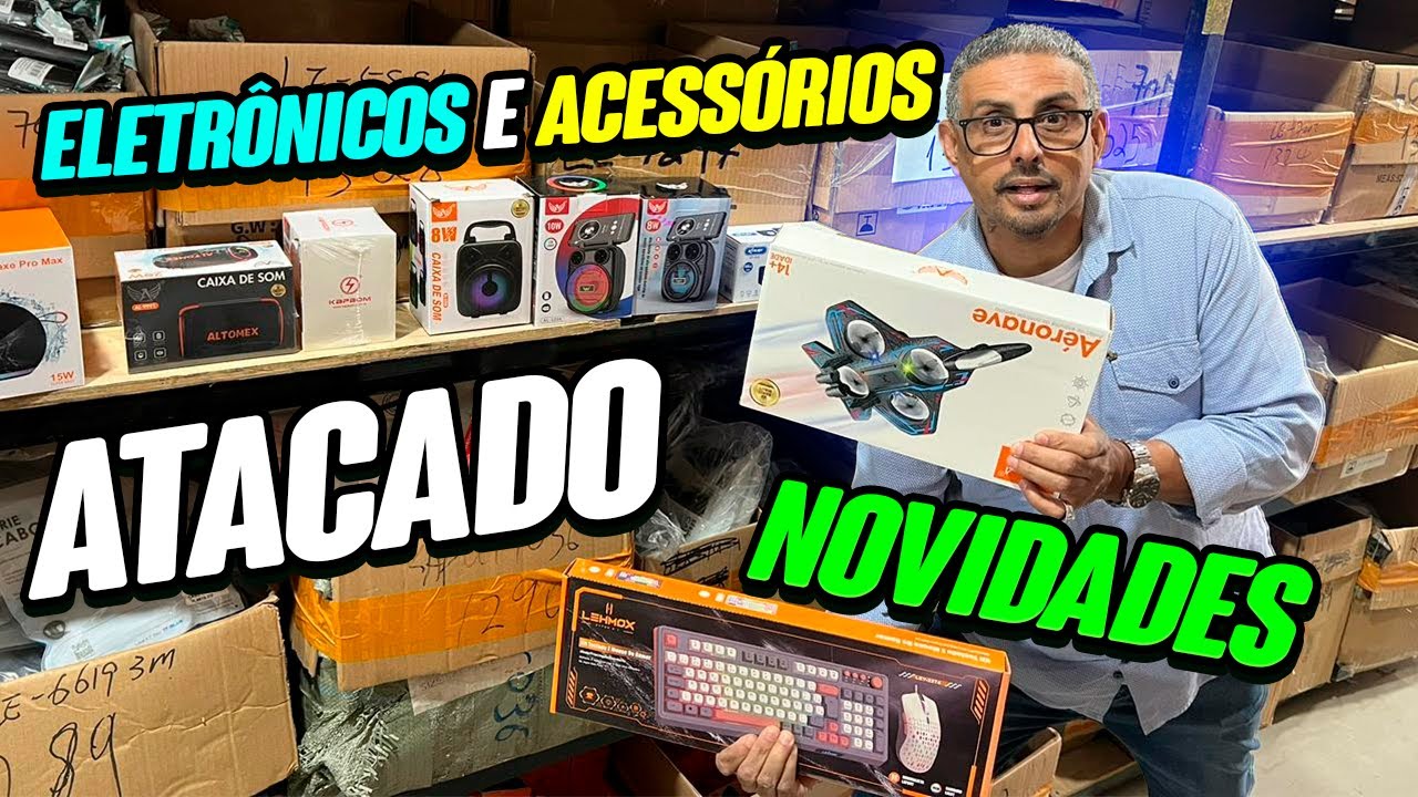 Chinês Maluco com estoque Gigante Eletrônicos e Acessórios no Atacado Brás