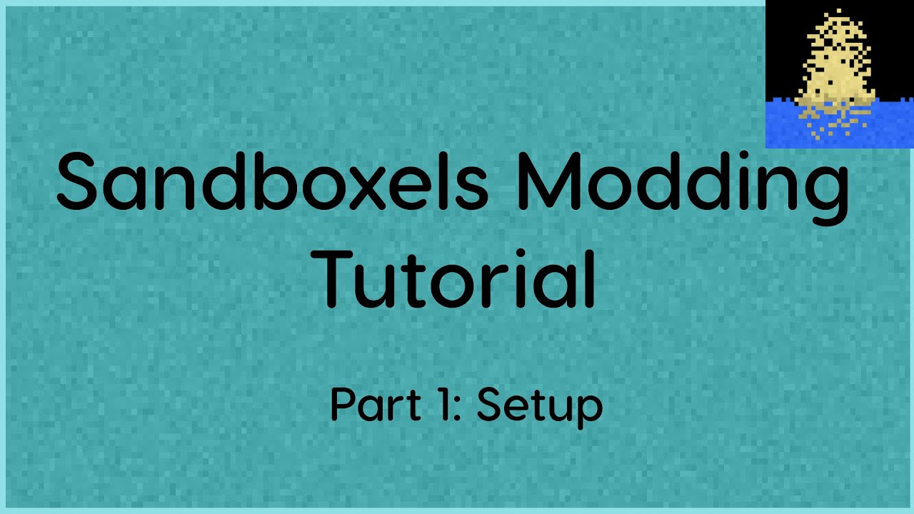 Sandboxels Modding Tutorial - Part 1 - Intro