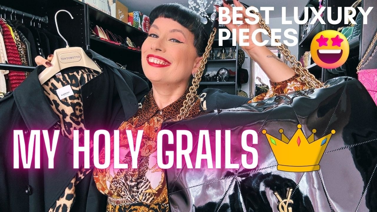 My Holy Grail Luxury Items 👑 Chanel, Louis Vuitton & Dior | CLARA SALGUEIRO