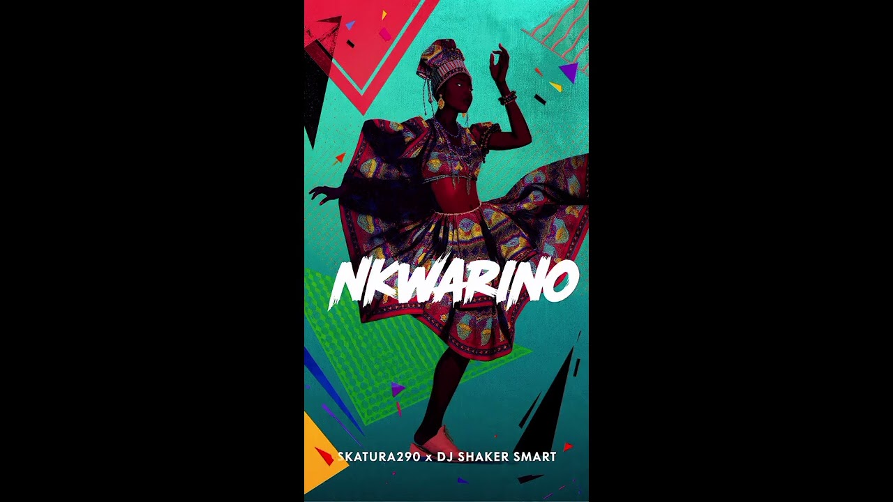 Nkwarino_feat_(DJ Shaker Smart)