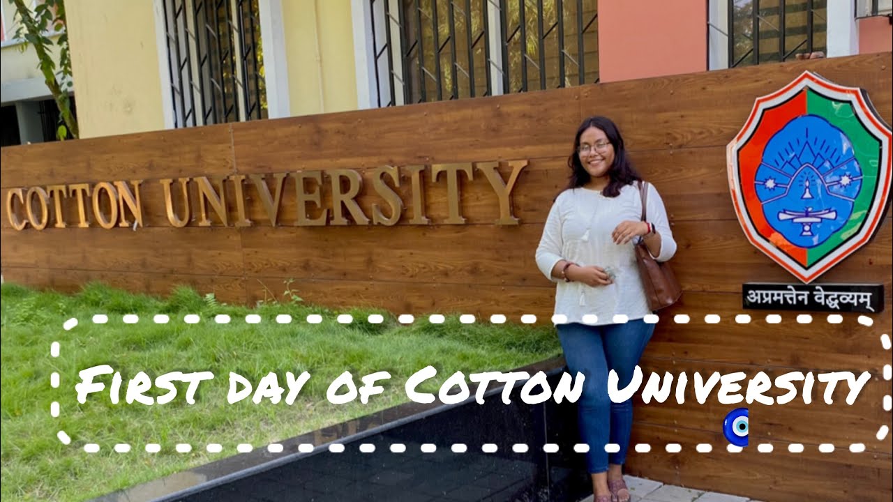 First Day Of Cotton University || Orientation Day || 📍COTTON UNIVERSITY || Assamese video || 🌷