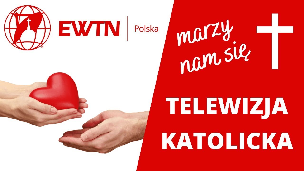 Marzy nam się świetna Telewizja Katolicka