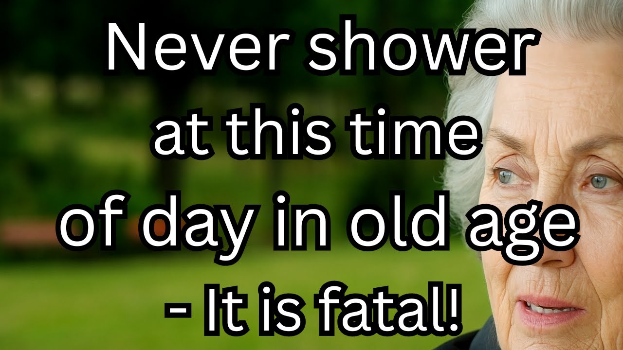 Never Shower at This Time of Day After 70! &ndash; The Most Dangerous Time for Seniors to Take a Shower