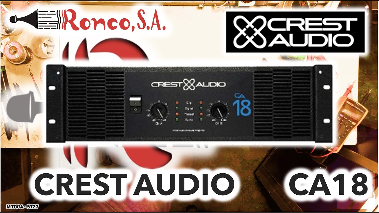 SOLO REPARACIONES | Crest Audio CA18