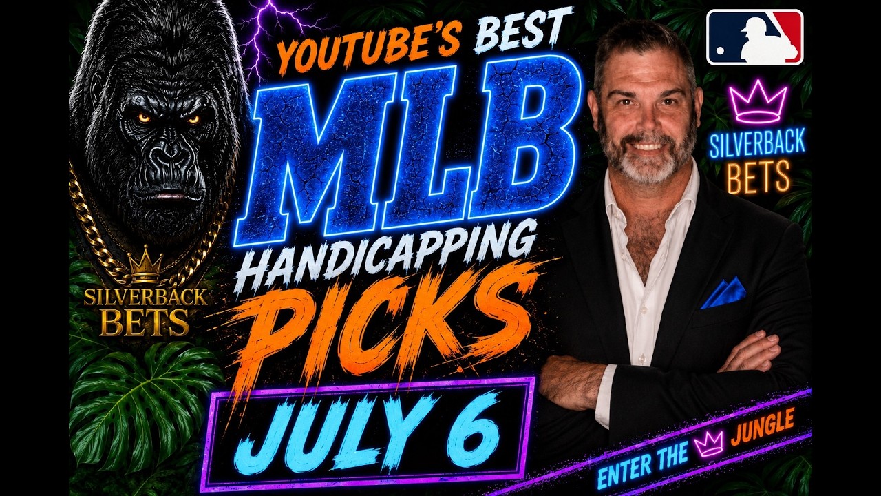 MLB Picks and Predictions Monday 7/6/26 | MLB Best Bets | Silverback Bets
