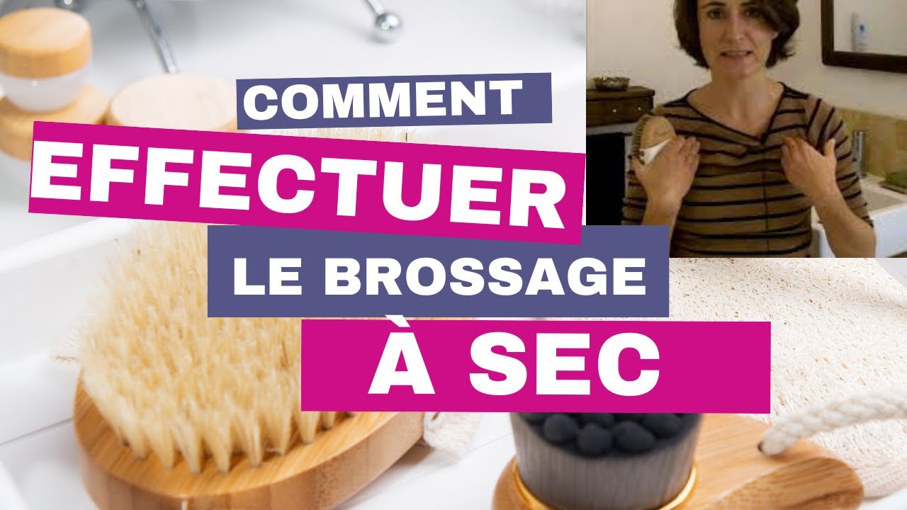 Brossage à sec lymphe : anti-cellulite, traitement de l'acné et peau de rêve !