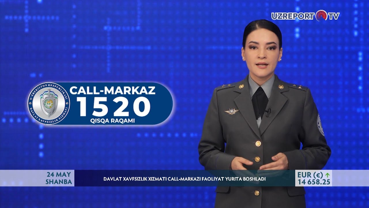 Davlat xavfsizlik xizmati call-markazi faoliyat yurita boshladi