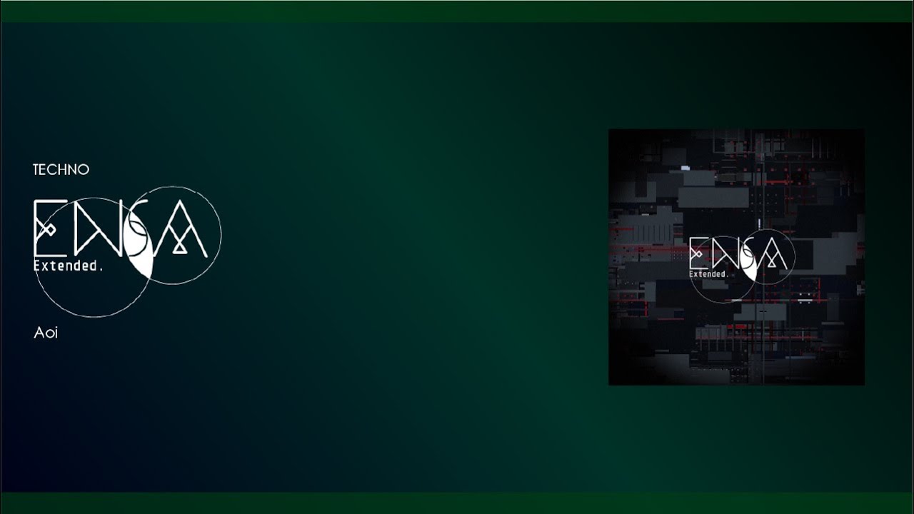 Ensa(Extended.) / Aoi 【GroundbreakinG / BOF:TT】
