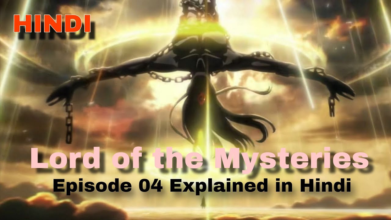 Lord of the Mysteries Episode 4 Explained in Hindi | Ritual Magic, True Creator & Shocking Twist