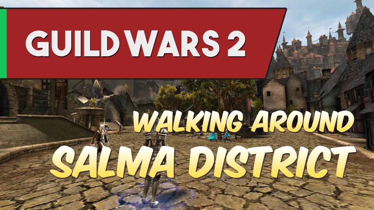 Guild Wars 2 - Walking Around Salma District