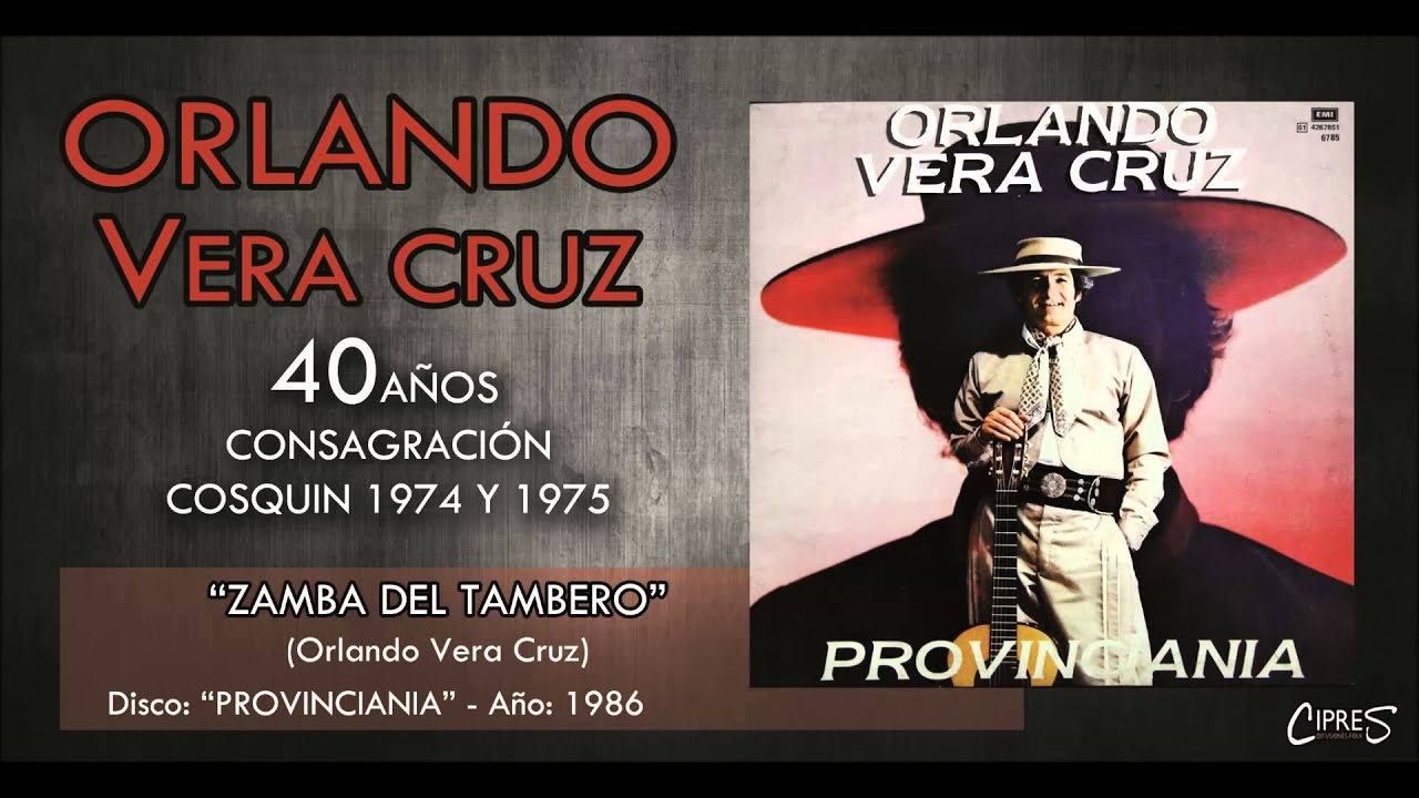ZAMBA DEL TAMBERO | ORLANDO VERA CRUZ