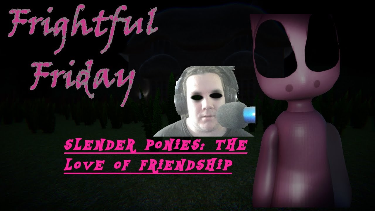 I played a My Little Pony horror game!!