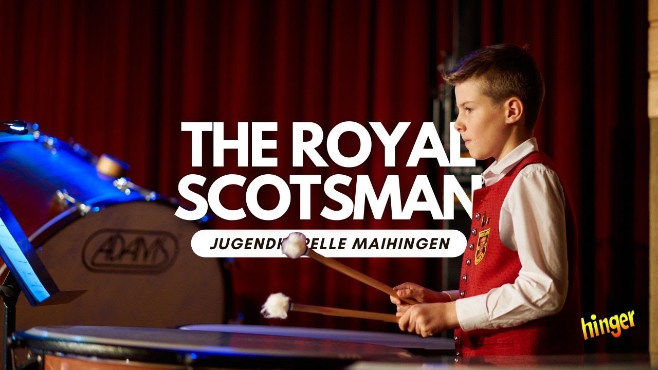 The Royal Scotsman von Johan Nijs | Musikverein Maihingen