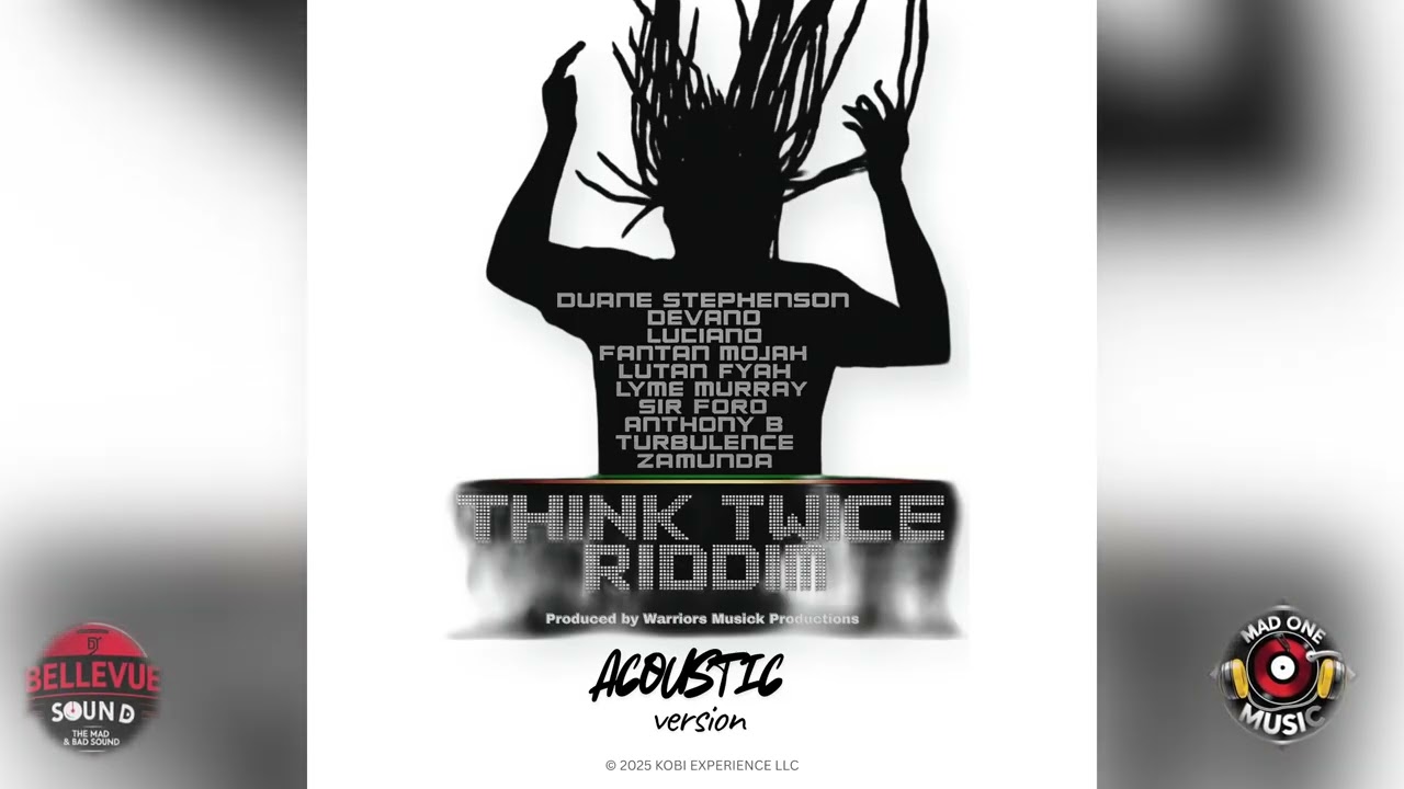 Think Twice Riddim - Luciano, Anthony B, Duane Stephenson, Fantan Mojah & More | Reggae Mix 2026
