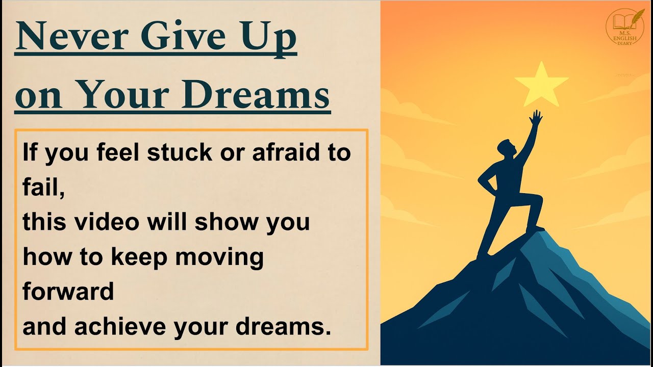 Never Give Up on Your Dreams | Motivational English Listening Lesson | Graded Reader ✅