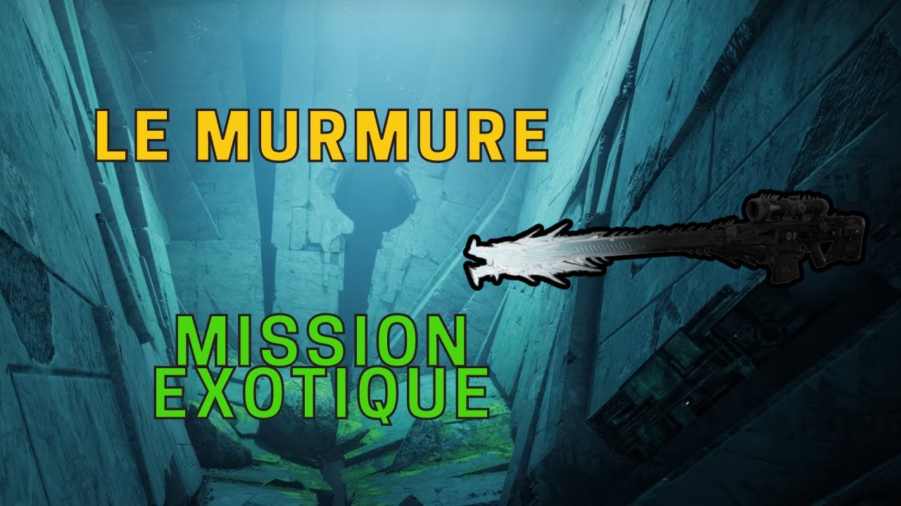 Le Murmure (Rework) - Mission Exotique