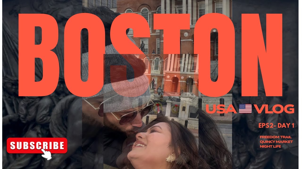 Boston Day 1 Vlog 🇺🇸 | Freedom Trail | Quincy Market & Downtown Nightlife | USA Travel Vlog | 