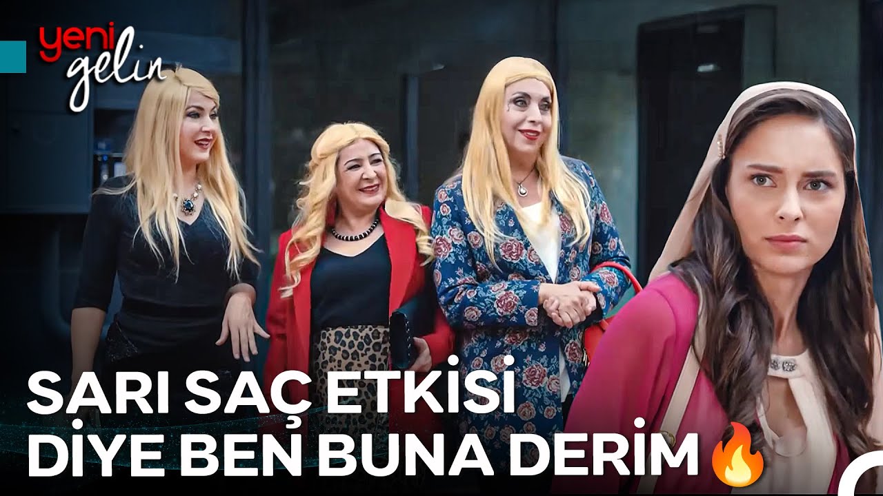 En Sarışınlar Bende Var, En Kalitelisi De Bende Var - Yeni Gelin