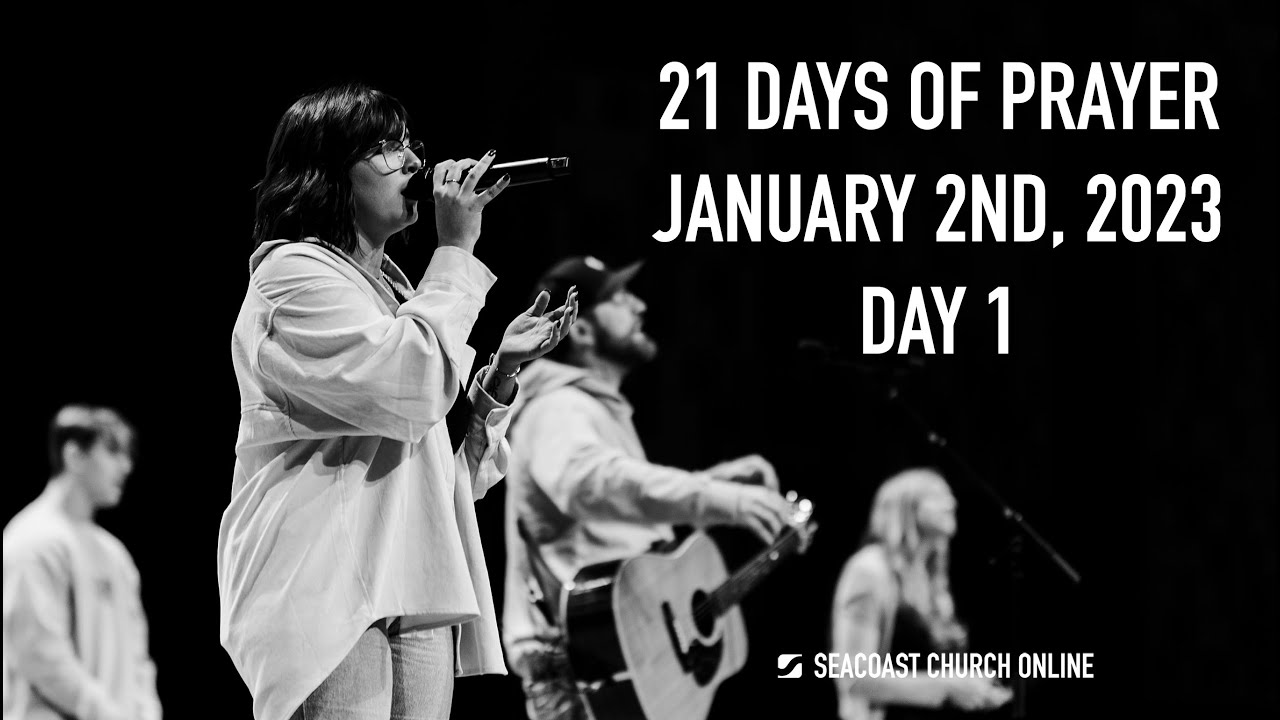 21 Days Of Prayer - January 2nd, 2023