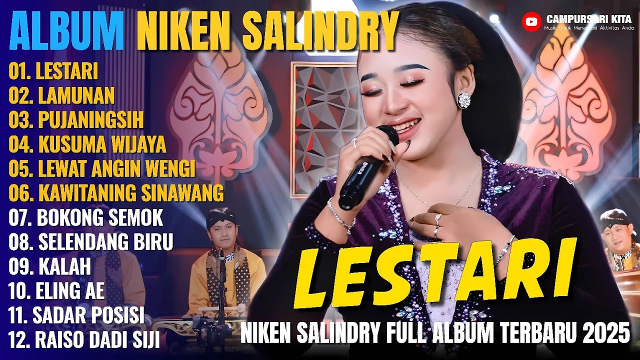 Album Niken Salindry || LESTARI - LAMUNAN - PUJANINGSIH - Lagu Campursari Full Album Terbaru 2025