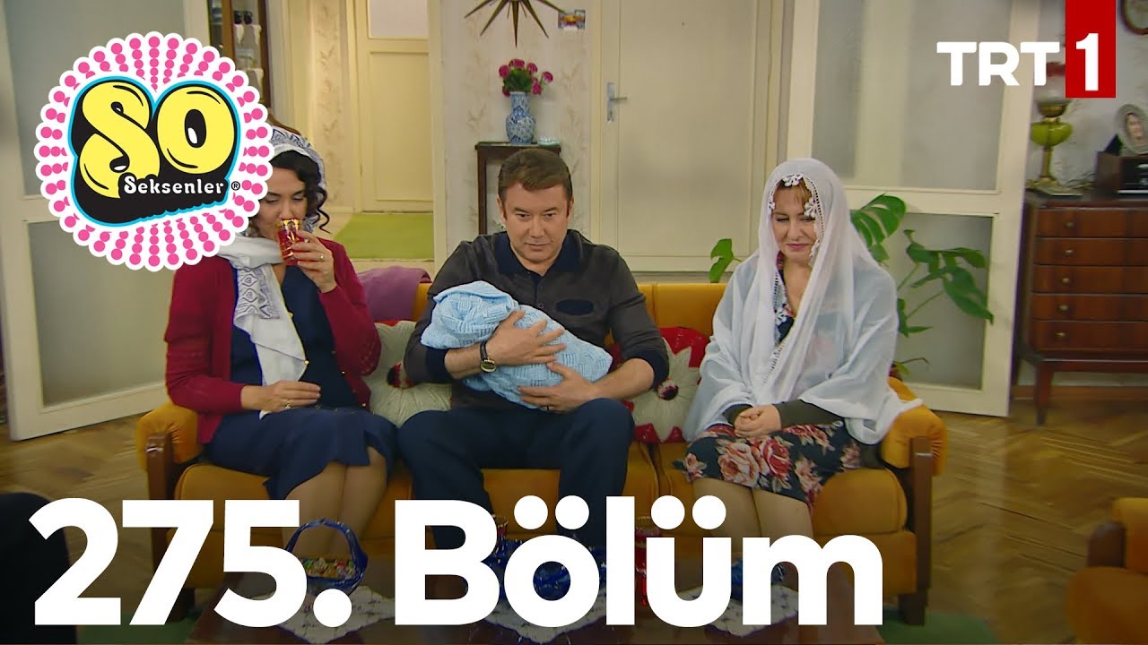 Seksenler 275. Bölüm